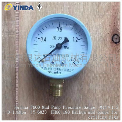 Pump Discharge Mud Pump Pressure Gauge M14×1.5 0-1.6Mpa Y-60Z HH60.190 Haihua F600