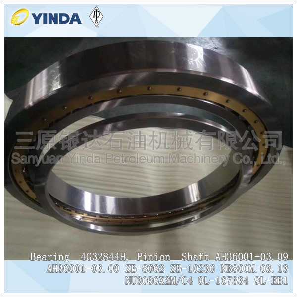 4G32844H Pinion Shaft Mud Pump Bearing AH36001-03.09 ZB-10236 NB800M.03.13 NU3036X2M/C4 9L-167334 9L-EB1